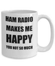 Load image into Gallery viewer, Ham Radio Mug Lover Fan Funny Gift Idea Hobby Novelty Gag Coffee Tea Cup Makes Me Happy-Coffee Mug