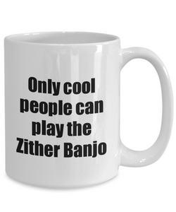 Zither Banjo Player Mug Musician Funny Gift Idea Gag Coffee Tea Cup-Coffee Mug