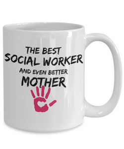 Social Worker Mom Mug Best Mother Funny Gift for Mama Novelty Gag Coffee Tea Cup-Coffee Mug