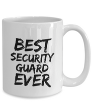 Load image into Gallery viewer, Security Guard Mug Best Ever Funny Gift for Coworkers Novelty Gag Coffee Tea Cup-Coffee Mug
