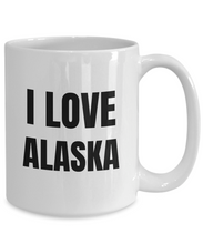 Load image into Gallery viewer, I Love Alaska Mug Funny Gift Idea Novelty Gag Coffee Tea Cup-Coffee Mug
