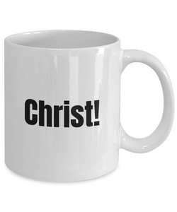 Christ Mug Quebec Swear In French Expression Funny Gift Idea for Novelty Gag Coffee Tea Cup-Coffee Mug