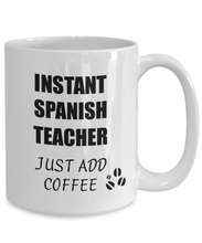 Load image into Gallery viewer, Spanish Teacher Mug Instant Just Add Coffee Funny Gift Idea for Corworker Present Workplace Joke Office Tea Cup-Coffee Mug
