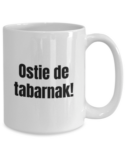 Ostie de Tabarnak Sacre Mug Quebec Swear In French Expression Funny Gift Idea for Novelty Gag Coffee Tea Cup-Coffee Mug