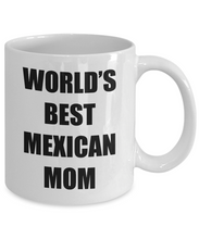 Load image into Gallery viewer, Mexican Mom Mug Worlds Best Funny Gift Idea for Novelty Gag Coffee Tea Cup-Coffee Mug