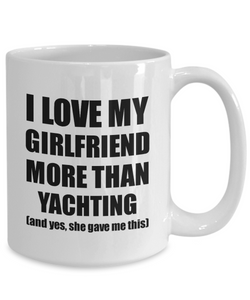 Yachting Boyfriend Mug Funny Valentine Gift Idea For My Bf Lover From Girlfriend Coffee Tea Cup-Coffee Mug
