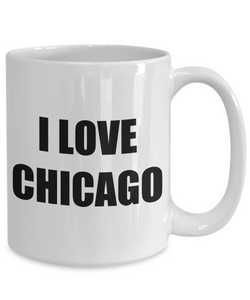 I Love Chicago Mug Funny Gift Idea Novelty Gag Coffee Tea Cup-Coffee Mug