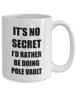 Pole Vault Mug Sport Fan Lover Funny Gift Idea Novelty Gag Coffee Tea Cup-Coffee Mug
