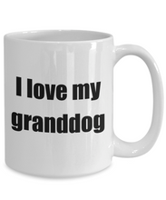 Load image into Gallery viewer, I Love My Granddog Mug Funny Gift Idea Novelty Gag Coffee Tea Cup-Coffee Mug