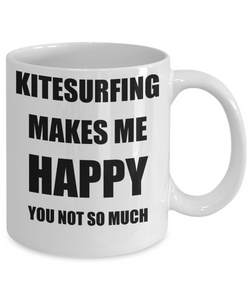 Kitesurfing Mug Lover Fan Funny Gift Idea Hobby Novelty Gag Coffee Tea Cup Makes Me Happy-Coffee Mug
