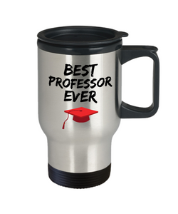 Professor Travel Mug Best Prof Ever Graduation Funny Gift for Coworkers Novelty Gag Car Coffee Tea Cup 14oz Stainless Steel-Travel Mug