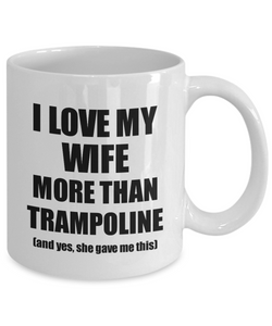 Trampoline Husband Mug Funny Valentine Gift Idea For My Hubby Lover From Wife Coffee Tea Cup-Coffee Mug
