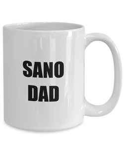 Sano Dad Mug Funny Gift Idea for Novelty Gag Coffee Tea Cup-[style]