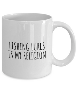Fishing Lures Is My Religion Mug Funny Gift Idea For Hobby Lover Fanatic Quote Fan Present Gag Coffee Tea Cup-Coffee Mug