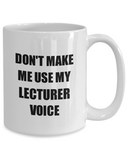 Load image into Gallery viewer, Lecturer Mug Coworker Gift Idea Funny Gag For Job Coffee Tea Cup-Coffee Mug