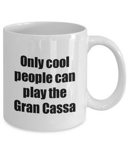 Gran Cassa Player Mug Musician Funny Gift Idea Gag Coffee Tea Cup-Coffee Mug