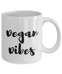 Vegan Vibes Mug Funny Gift Idea for Novelty Gag Coffee Tea Cup-[style]