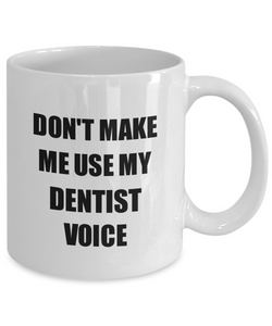 Dentist Mug Coworker Gift Idea Funny Gag For Job Coffee Tea Cup-Coffee Mug