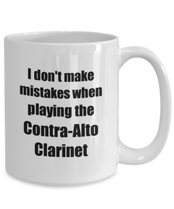 I Don't Make Mistakes When Playing The Contra-Alto Clarinet Mug Hilarious Musician Quote Funny Gift Coffee Tea Cup-Coffee Mug