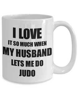 Judo Mug Funny Gift Idea For Wife I Love It When My Husband Lets Me Novelty Gag Sport Lover Joke Coffee Tea Cup-Coffee Mug