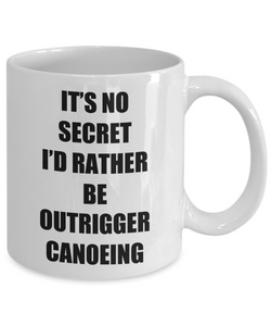 Outrigger Canoeing Mug Sport Fan Lover Funny Gift Idea Novelty Gag Coffee Tea Cup-Coffee Mug