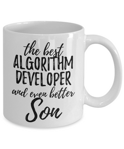 Algorithm Developer Son Funny Gift Idea for Child Coffee Mug The Best And Even Better Tea Cup-Coffee Mug