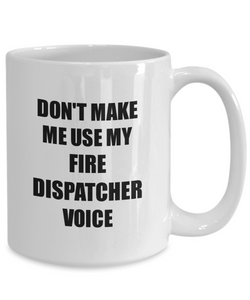Fire Dispatcher Mug Coworker Gift Idea Funny Gag For Job Coffee Tea Cup-Coffee Mug
