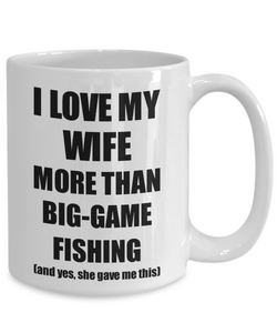 Big-Game Fishing Husband Mug Funny Valentine Gift Idea For My Hubby Lover From Wife Coffee Tea Cup-Coffee Mug