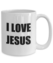 Load image into Gallery viewer, I Love Jesus Mug Funny Gift Idea Novelty Gag Coffee Tea Cup-Coffee Mug