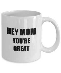 Hey Mom Coffee Mug Funny Gift Idea for Novelty Gag Coffee Tea Cup-[style]
