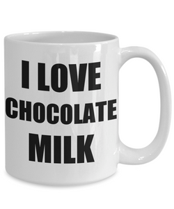 I Love Chocolate Milk Mug Funny Gift Idea Novelty Gag Coffee Tea Cup-[style]