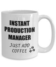 Load image into Gallery viewer, Production Manager Mug Instant Just Add Coffee Funny Gift Idea for Corworker Present Workplace Joke Office Tea Cup-Coffee Mug