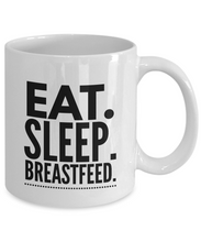 Load image into Gallery viewer, Eat Sleep Breastfeed Mug-Coffee Mug