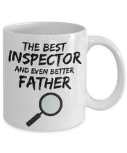 Load image into Gallery viewer, Inspector Dad Mug - Best Inspector Father Ever - Funny Gift for Inspector Daddy-Coffee Mug