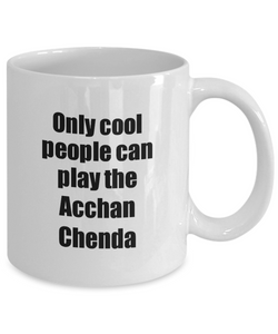 Acchan Chenda Player Mug Musician Funny Gift Idea Gag Coffee Tea Cup-Coffee Mug