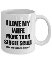 Load image into Gallery viewer, Single Scull Husband Mug Funny Valentine Gift Idea For My Hubby Lover From Wife Coffee Tea Cup-Coffee Mug