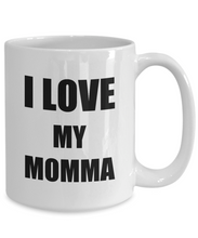 Load image into Gallery viewer, I Love My Momma Mug Funny Gift Idea Novelty Gag Coffee Tea Cup-Coffee Mug