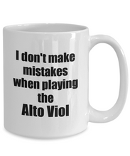 Load image into Gallery viewer, I Don&#39;t Make Mistakes When Playing The Alto Viol Mug Hilarious Musician Quote Funny Gift Coffee Tea Cup-Coffee Mug
