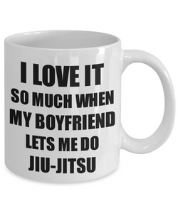Jiu-Jitsu Mug Funny Gift Idea For Girlfriend I Love It When My Boyfriend Lets Me Novelty Gag Sport Lover Joke Coffee Tea Cup-Coffee Mug