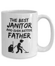 Load image into Gallery viewer, Janitor Dad Mug - Best Janitor Father Ever - Funny Gift for Janitor Daddy-Coffee Mug