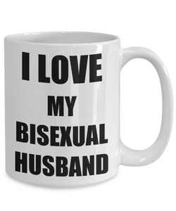 I Love My Bisexual Husband Mug Funny Gift Idea Novelty Gag Coffee Tea Cup-Coffee Mug