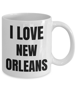I Love New Orleans Mug Funny Gift Idea Novelty Gag Coffee Tea Cup-Coffee Mug