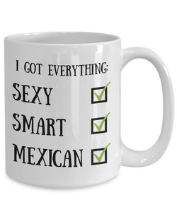 Mexican Coffee Mug Mexico Pride Sexy Smart Funny Gift for Humor Novelty Ceramic Tea Cup-Coffee Mug