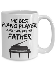 Load image into Gallery viewer, Piano Player Dad Mug - Best Pianist Father Ever - Funny Gift for Piano Lover Daddy-Coffee Mug