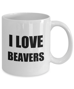 I Love Beaver Mug Funny Gift Idea Novelty Gag Coffee Tea Cup-Coffee Mug