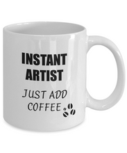Load image into Gallery viewer, Artist Mug Instant Just Add Coffee Funny Gift Idea for Corworker Present Workplace Joke Office Tea Cup-Coffee Mug