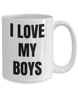 I Love My Boys Mug Funny Gift Idea Novelty Gag Coffee Tea Cup-Coffee Mug
