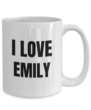 Load image into Gallery viewer, I Love Emily Mug Funny Gift Idea Novelty Gag Coffee Tea Cup-Coffee Mug