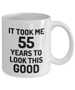 55th Birthday Mug 55 Year Old Anniversary Bday Funny Gift Idea for Novelty Gag Coffee Tea Cup-[style]