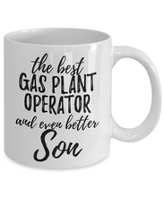 Load image into Gallery viewer, Gas Plant Operator Son Funny Gift Idea for Child Coffee Mug The Best And Even Better Tea Cup-Coffee Mug